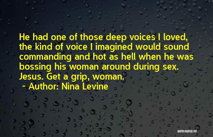 Bossing Quotes By Nina Levine