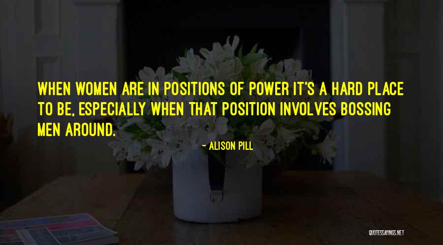 Bossing Up Quotes By Alison Pill