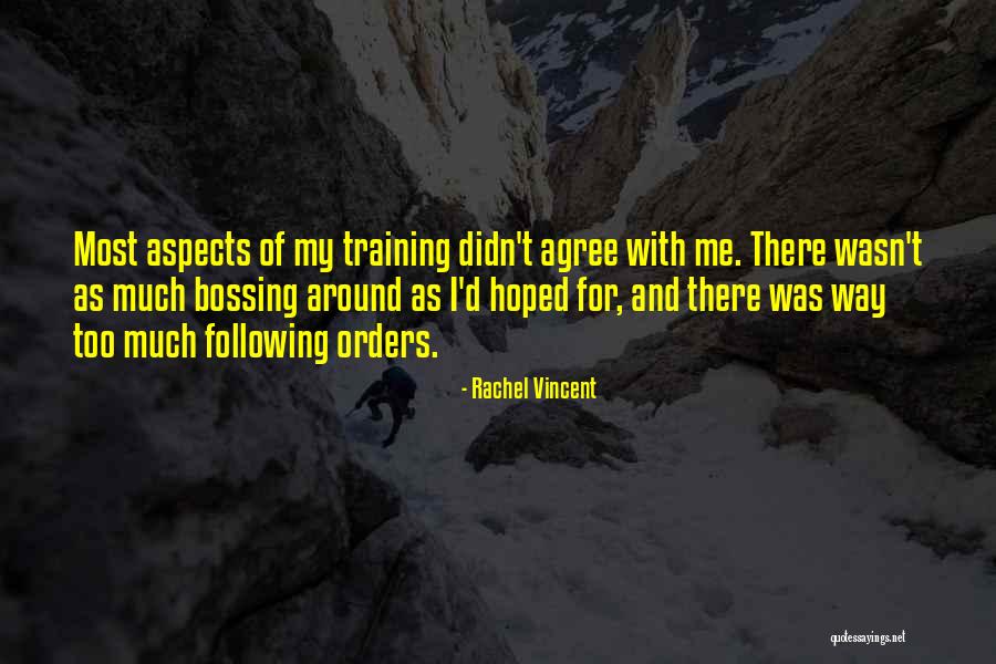 Bossing Up Quotes By Rachel Vincent Bossing Up Quotes By Rachel Vincent
