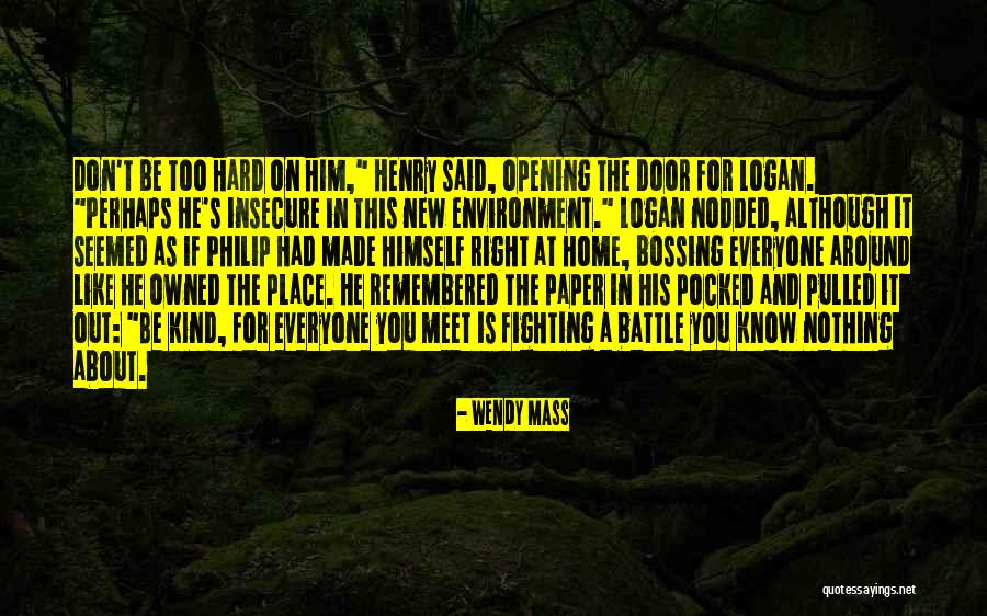 Bossing Up Quotes By Wendy Mass Bossing Up Quotes By Wendy Mass