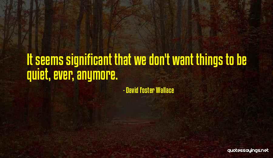 Bossio Barber Quotes By David Foster Wallace