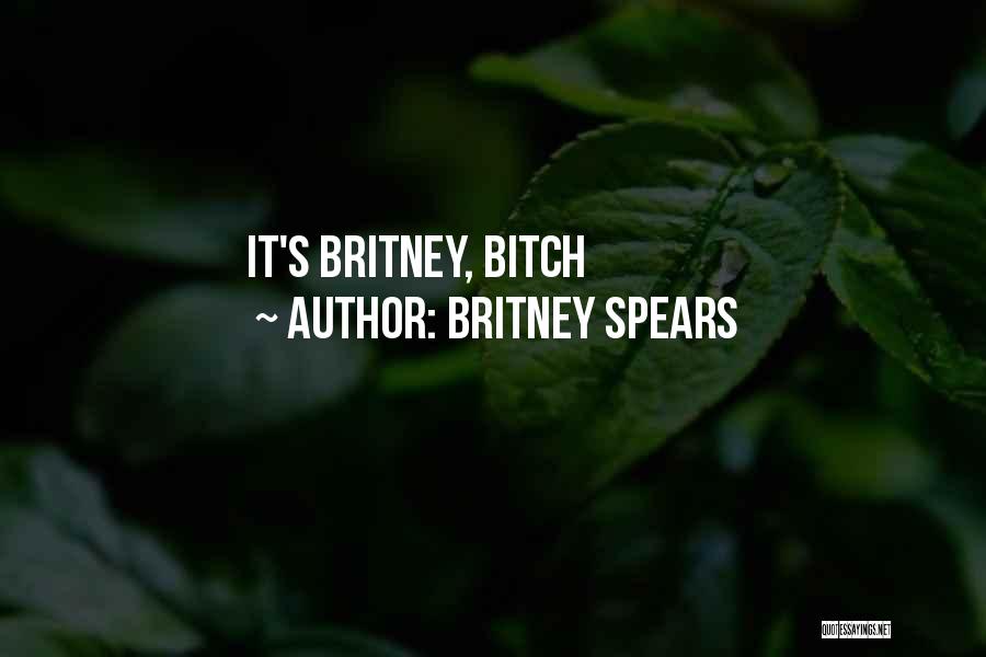 Bossman Jd Quotes By Britney Spears