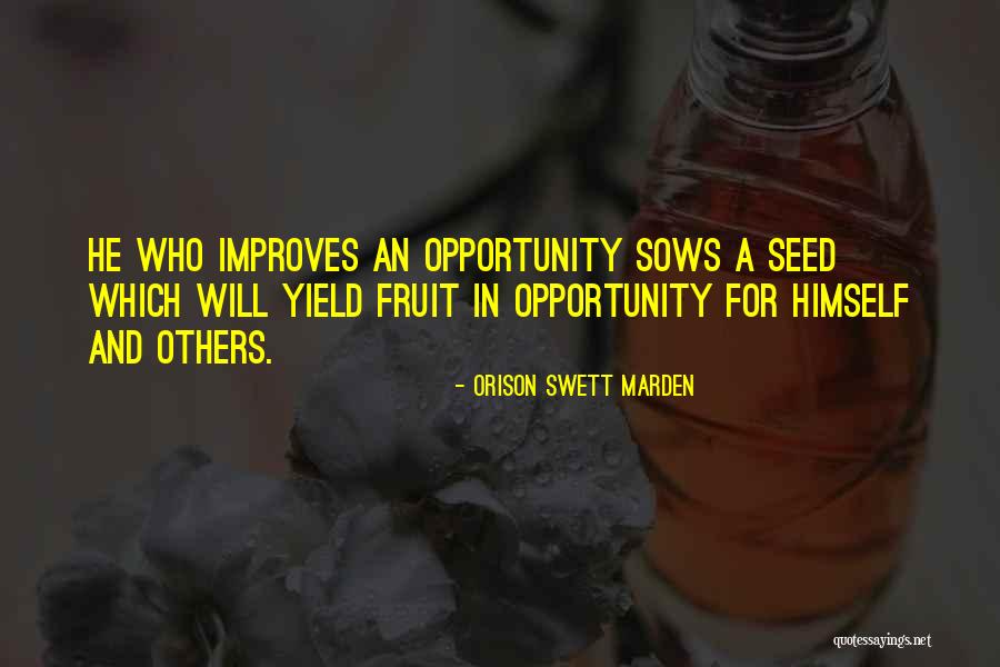 Bossmann99 Quotes By Orison Swett Marden Bossmann99 Quotes By Orison Swett Marden
