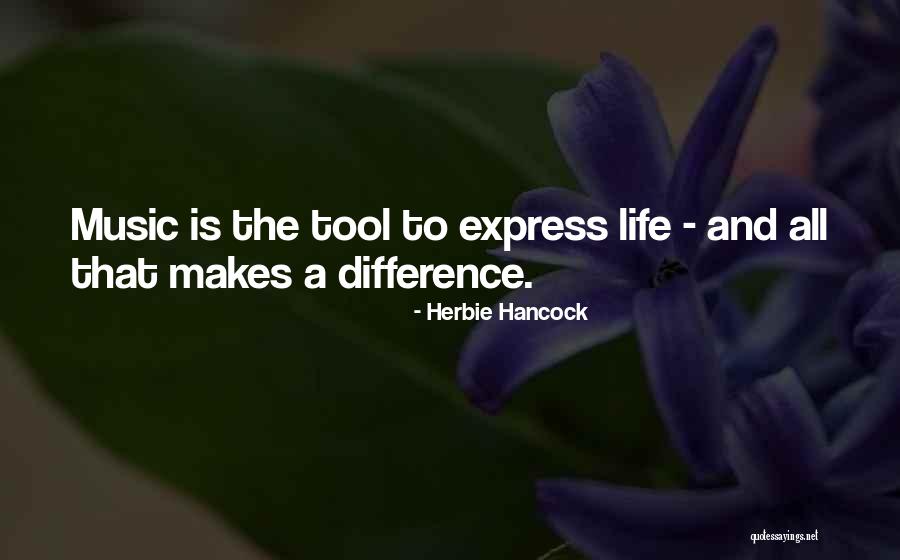 Bossuets Quotes By Herbie Hancock Bossuets Quotes By Herbie Hancock