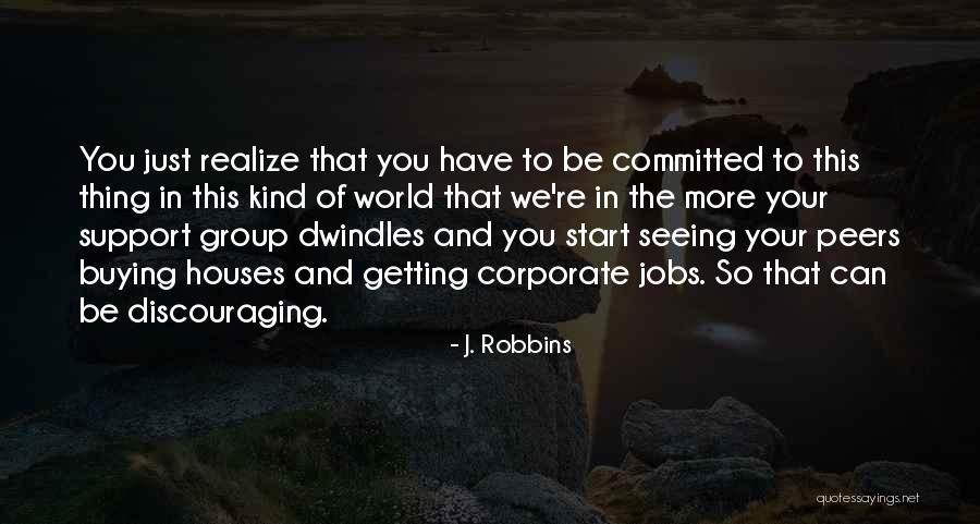 Bostanistas Quotes By J. Robbins Bostanistas Quotes By J. Robbins