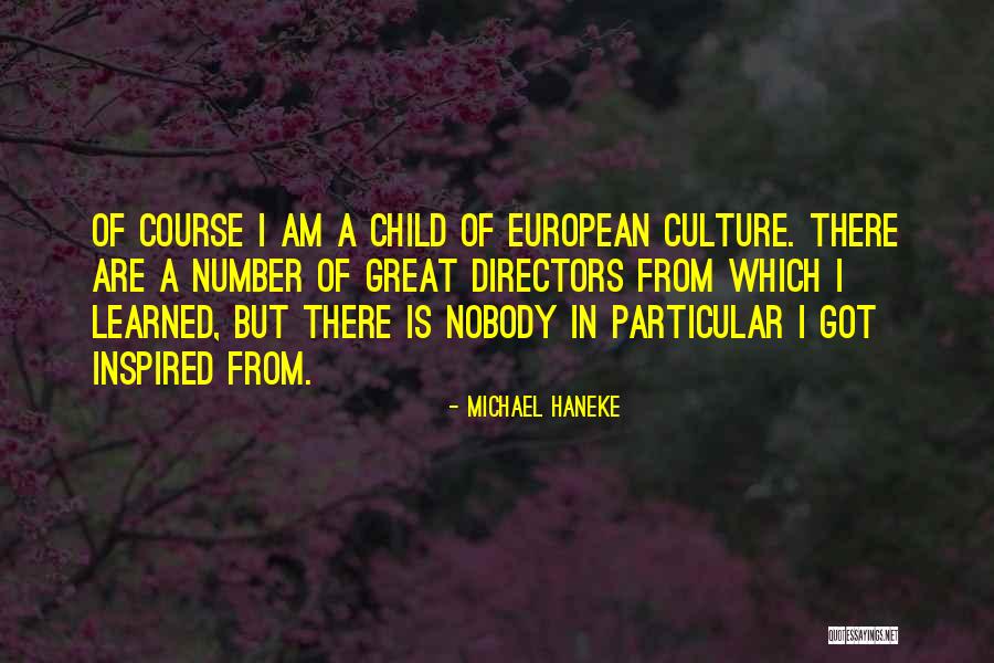 Bostanistas Quotes By Michael Haneke Bostanistas Quotes By Michael Haneke