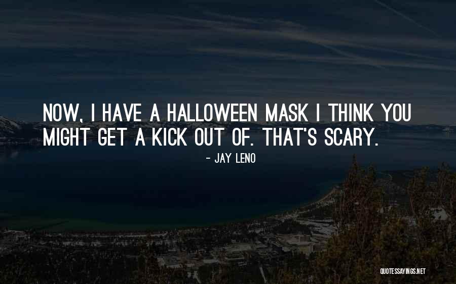 Bostezar Mucho Quotes By Jay Leno Bostezar Mucho Quotes By Jay Leno