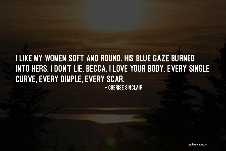 Bostezos Quotes By Cherise Sinclair Bostezos Quotes By Cherise Sinclair
