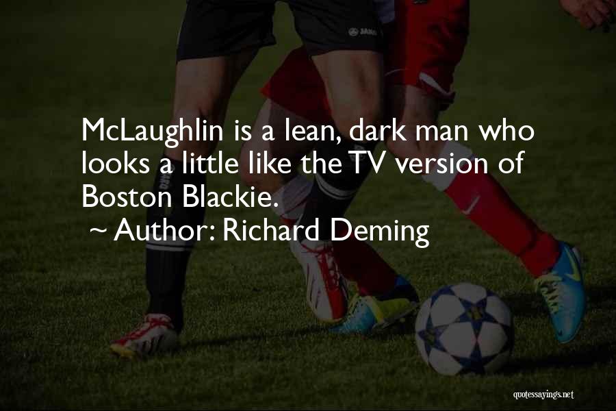 Boston Blackie Quotes By Richard Deming