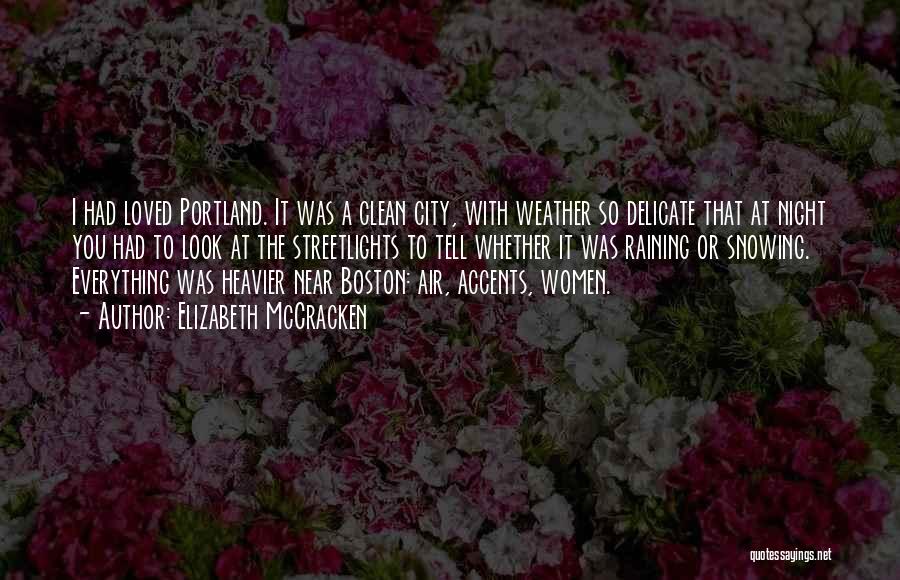 Boston City Quotes By Elizabeth McCracken