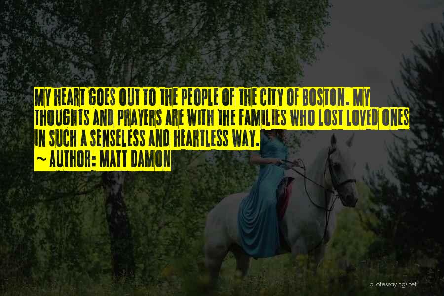 Boston City Quotes By Matt Damon