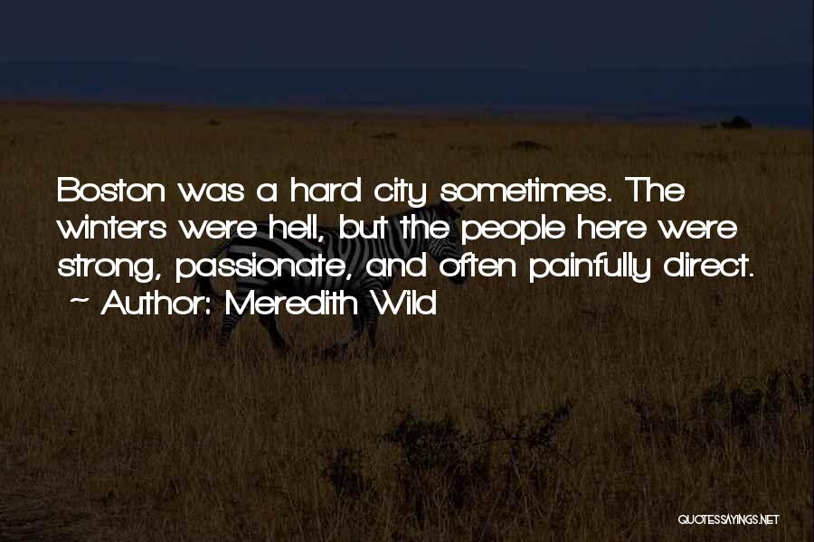 Boston City Quotes By Meredith Wild