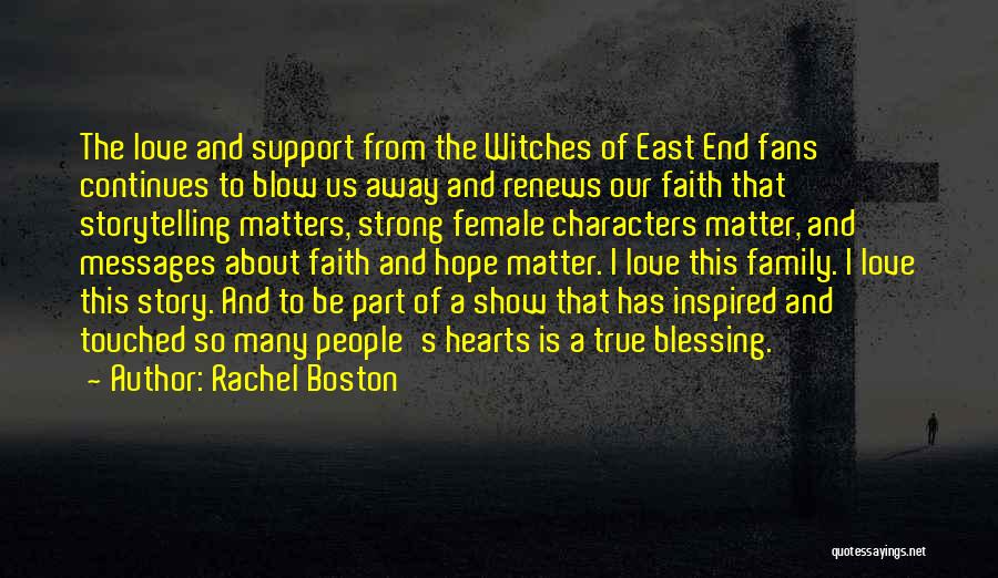 Boston Fans Quotes By Rachel Boston