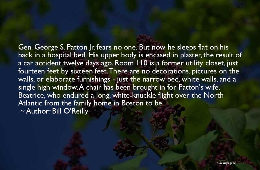 Boston George Quotes By Bill O'Reilly