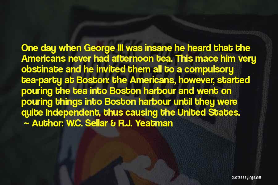 Boston George Quotes By W.C. Sellar & R.J. Yeatman