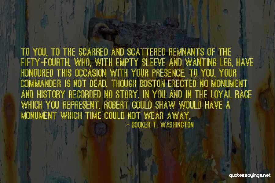 Boston History Quotes By Booker T. Washington Boston History Quotes By Booker T. Washington