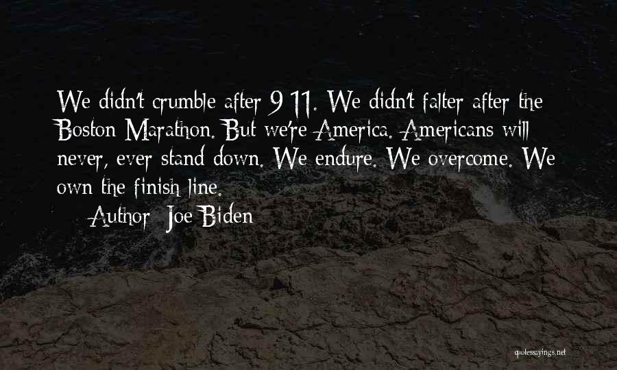 Boston Marathon Quotes By Joe Biden