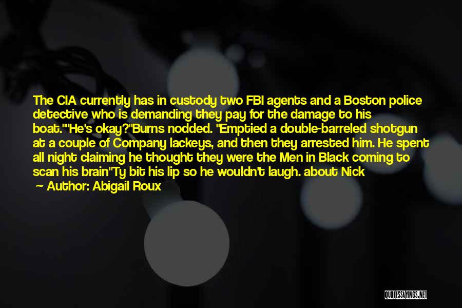 Boston Quotes By Abigail Roux