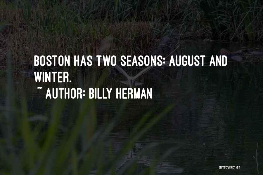 Boston Quotes By Billy Herman