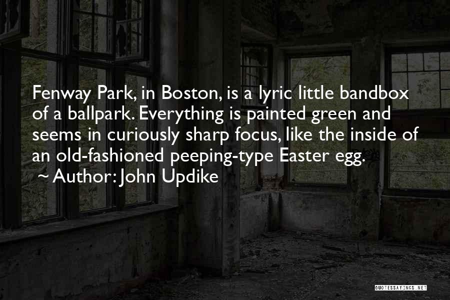 Boston Quotes By John Updike