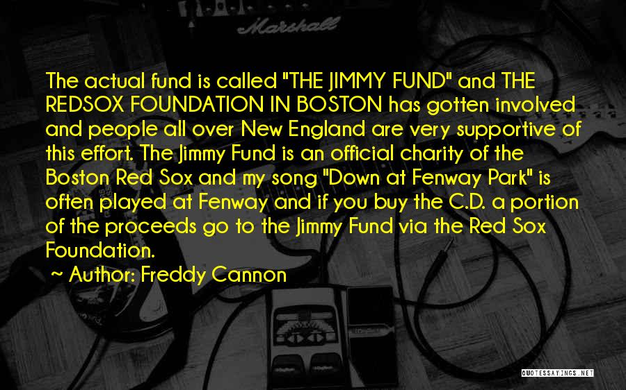 Boston Red Sox Quotes By Freddy Cannon