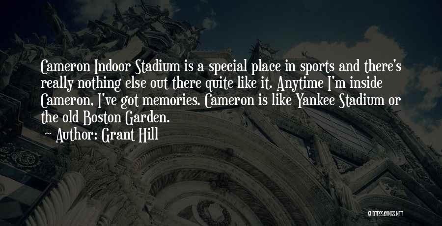 Boston Sports Quotes By Grant Hill