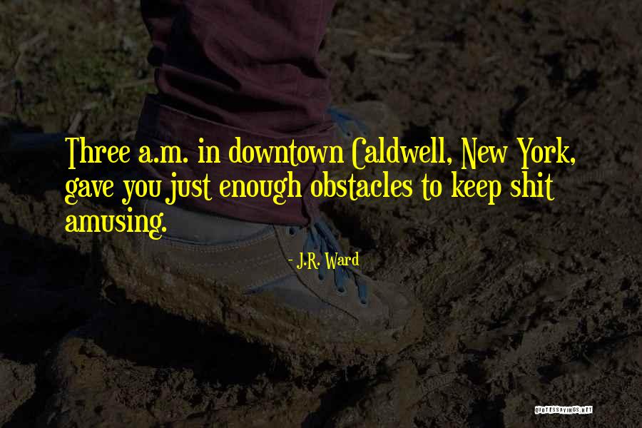 Bosu Quotes By J.R. Ward Bosu Quotes By J.R. Ward