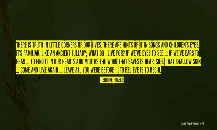Botach Quotes By Brooke Fraser Botach Quotes By Brooke Fraser