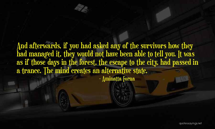 Botando El Quotes By Aminatta Forna Botando El Quotes By Aminatta Forna