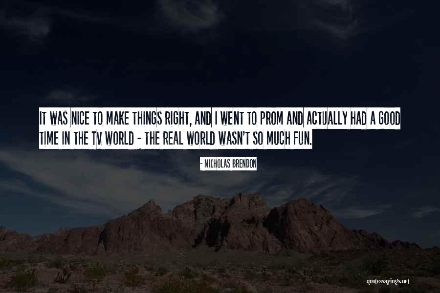 Botanise Quotes By Nicholas Brendon Botanise Quotes By Nicholas Brendon