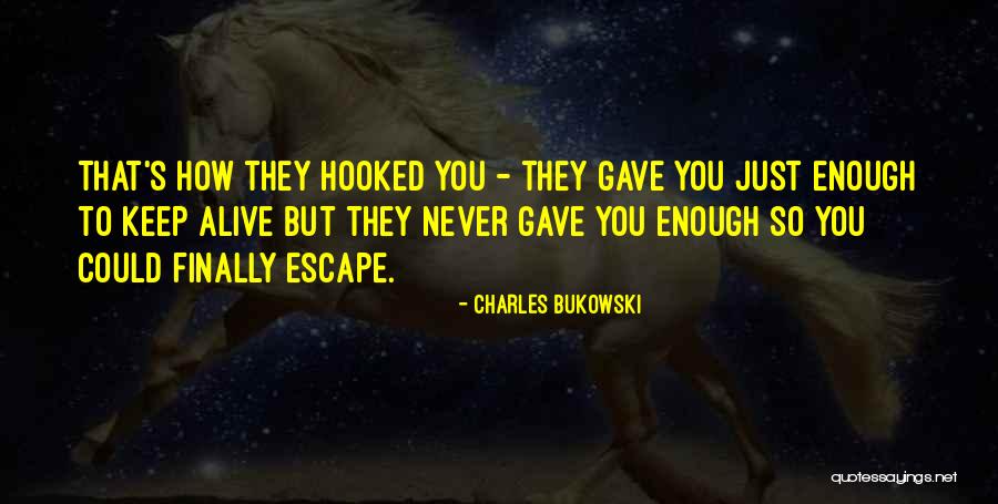 Botanist And Barrel Quotes By Charles Bukowski Botanist And Barrel Quotes By Charles Bukowski