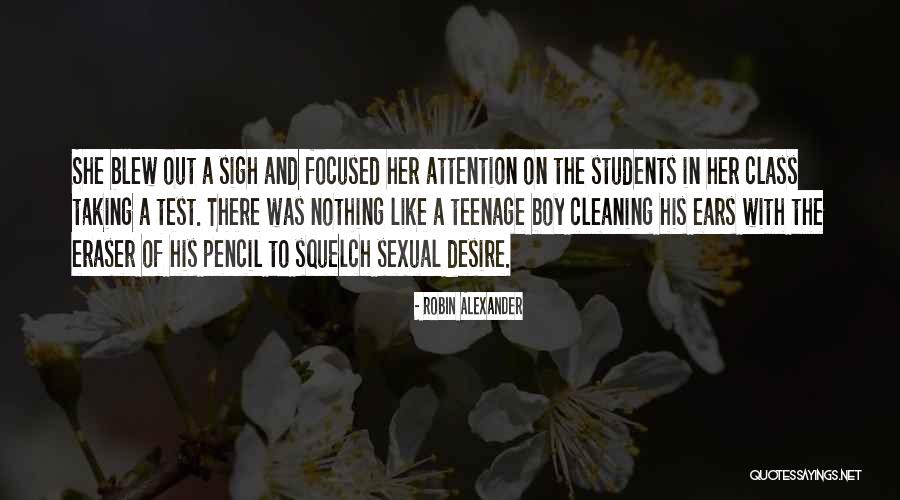 Botanists Study Quotes By Robin Alexander Botanists Study Quotes By Robin Alexander