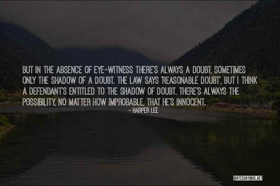 Botanophobia Fear Quotes By Harper Lee Botanophobia Fear Quotes By Harper Lee