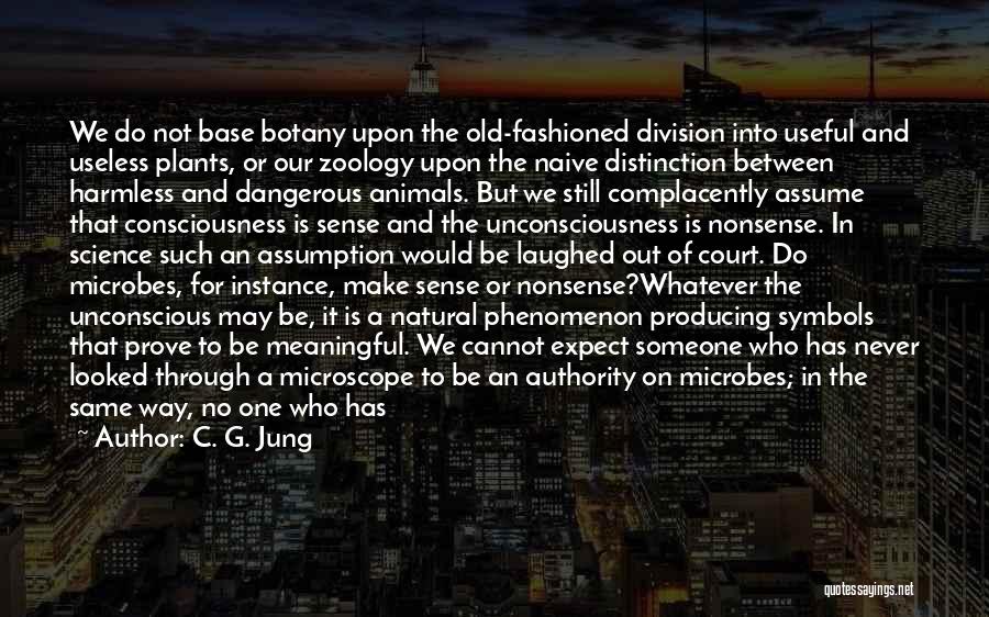 Botany Quotes By C. G. Jung