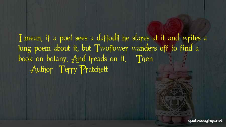 Botany Quotes By Terry Pratchett