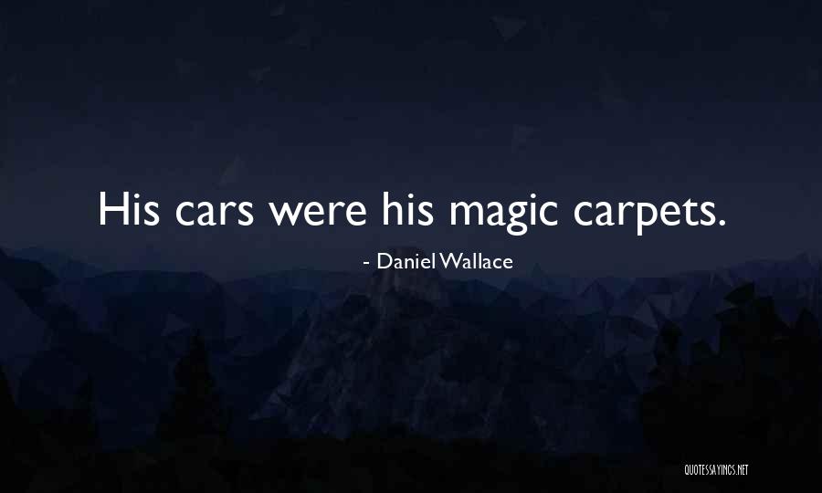 Botcher Shoes Quotes By Daniel Wallace Botcher Shoes Quotes By Daniel Wallace