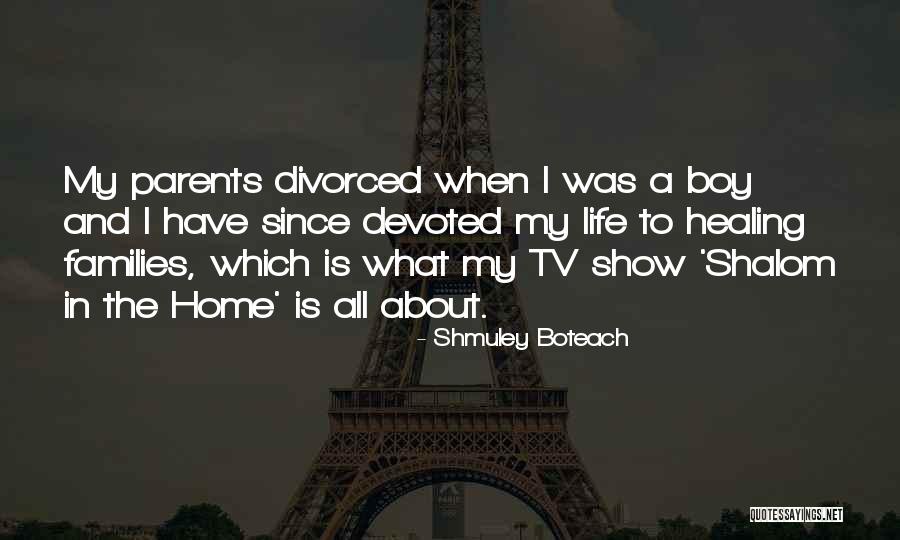 Boteach Shmuley Quotes By Shmuley Boteach Boteach Shmuley Quotes By Shmuley Boteach