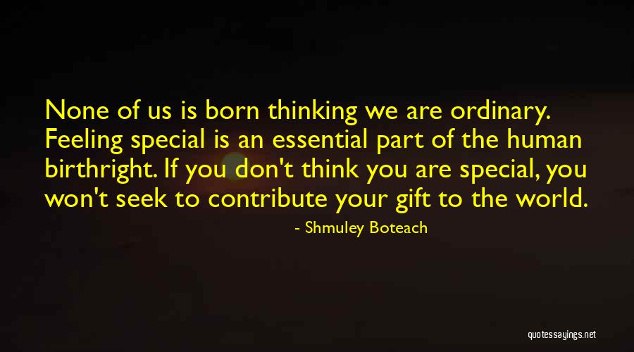 Boteach Shmuley Quotes By Shmuley Boteach Boteach Shmuley Quotes By Shmuley Boteach