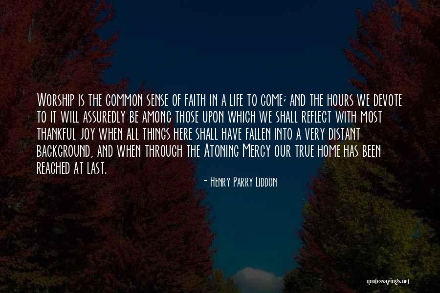 Botella De Leyden Quotes By Henry Parry Liddon Botella De Leyden Quotes By Henry Parry Liddon