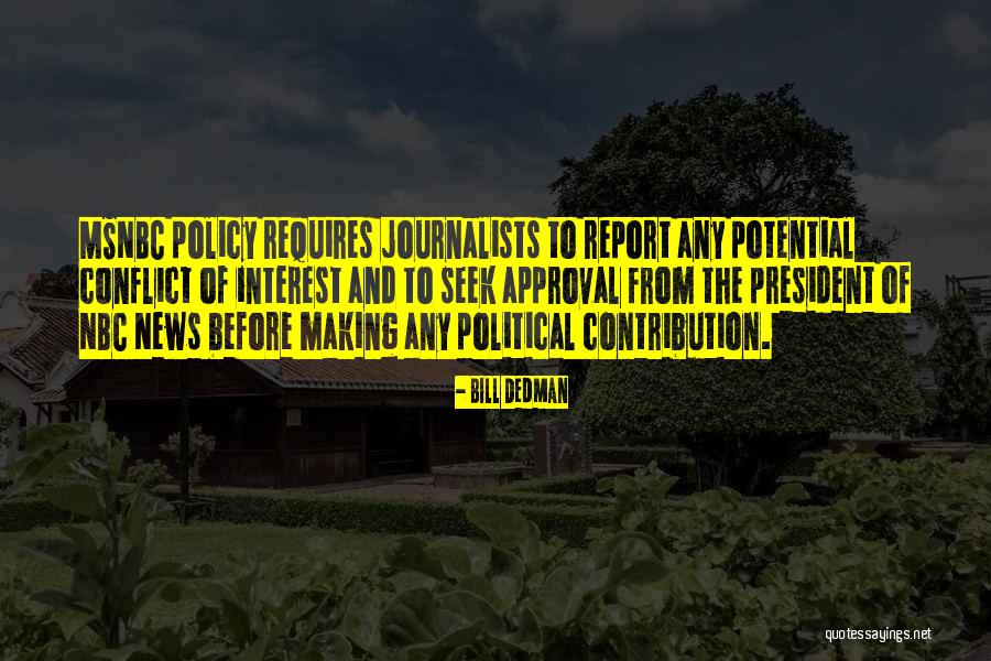 Botellos Quotes By Bill Dedman Botellos Quotes By Bill Dedman