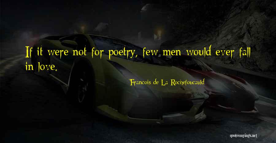 Botezatu Ioana Quotes By Francois De La Rochefoucauld Botezatu Ioana Quotes By Francois De La Rochefoucauld