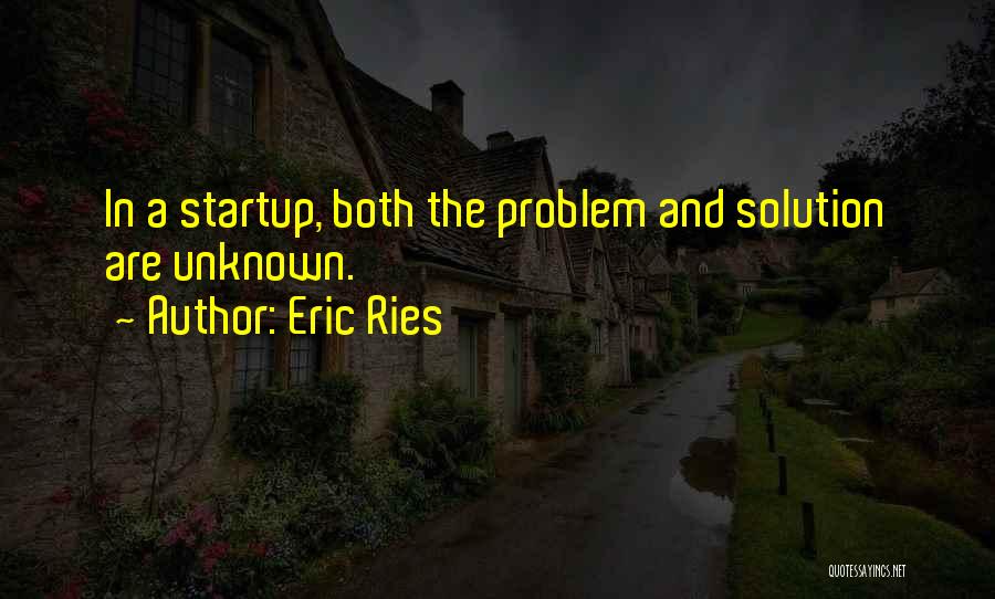 Both And Quotes By Eric Ries