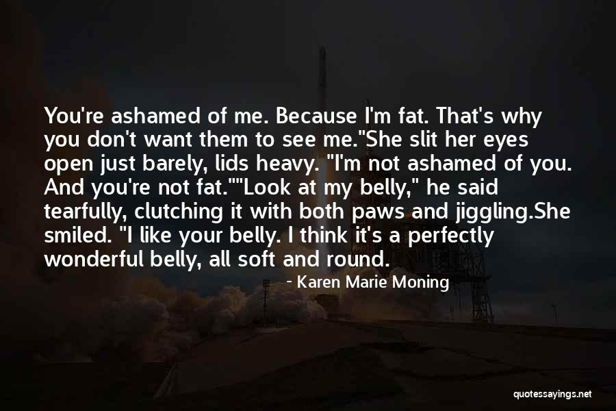 Both Eyes Open Quotes By Karen Marie Moning Both Eyes Open Quotes By Karen Marie Moning