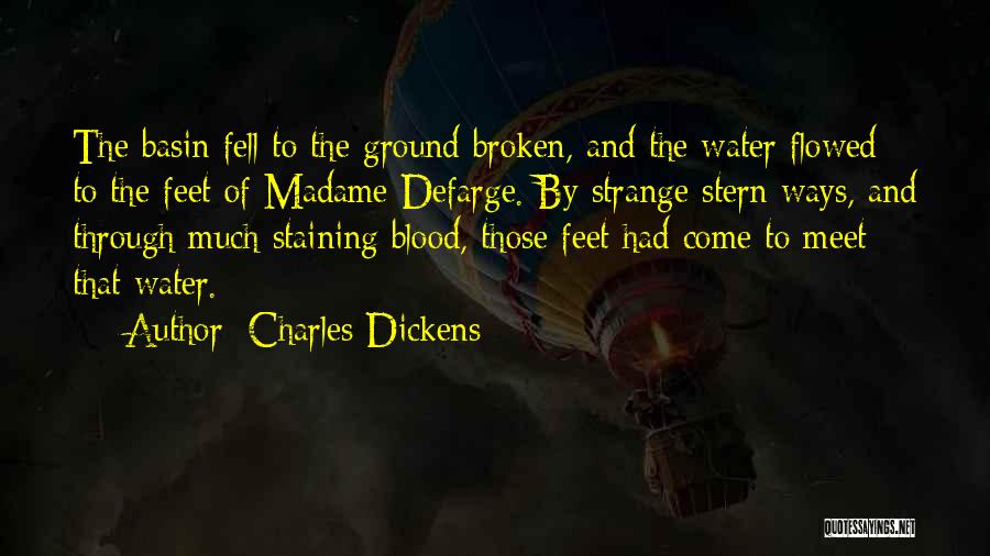 Both Feet On The Ground Quotes By Charles Dickens