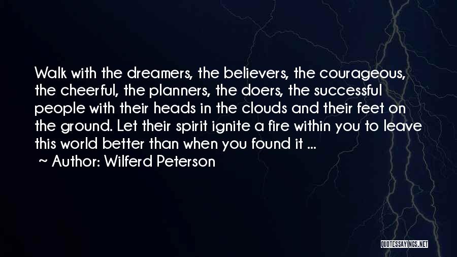 Both Feet On The Ground Quotes By Wilferd Peterson