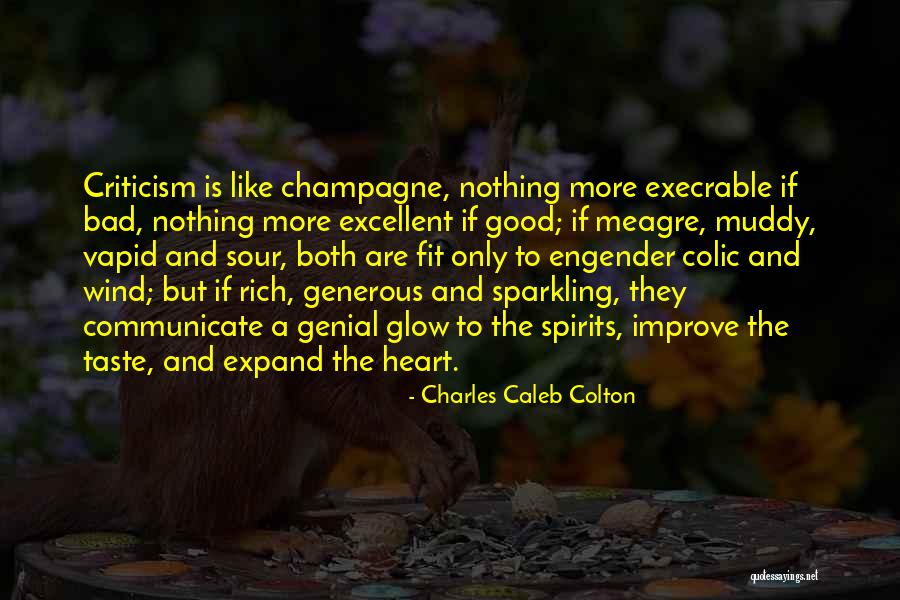Both Good And Bad Quotes By Charles Caleb Colton Both Good And Bad Quotes By Charles Caleb Colton