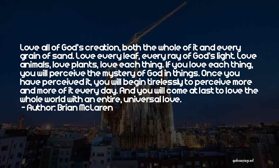 Both In Love Quotes By Brian McLaren