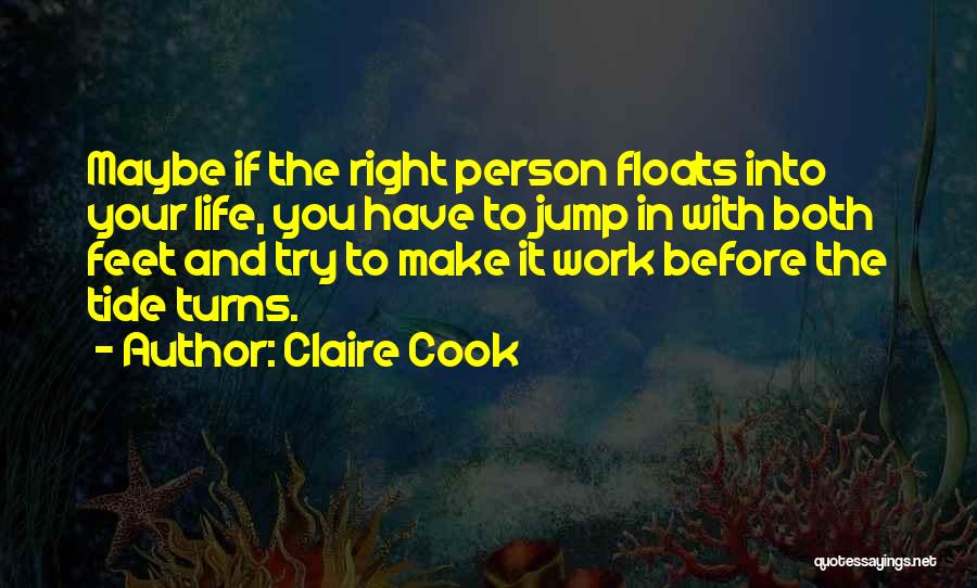 Both In Love Quotes By Claire Cook