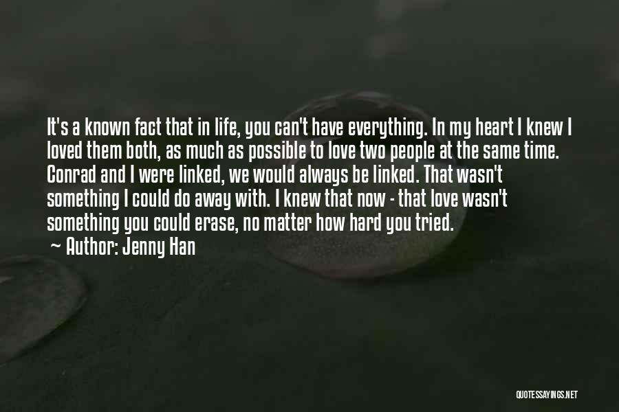 Both In Love Quotes By Jenny Han