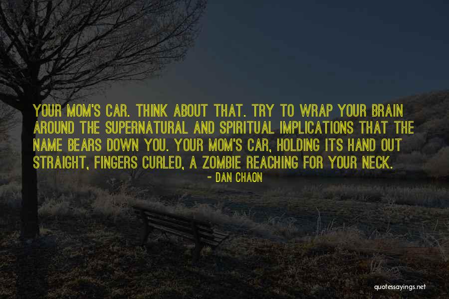 Both Parents Dead Quotes By Dan Chaon